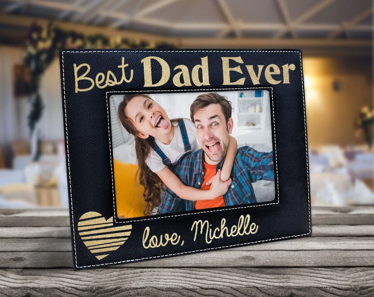 Best Dad Ever Personalized Photo Frame Father Grandpa Papa Pop Fathers Day Birthday Baby Shower New Daddy from Son Daughter Picture Gifts