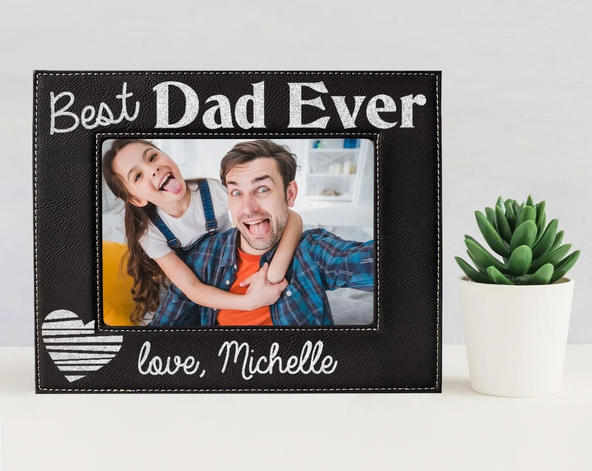 Best Dad Ever Personalized Photo Frame Father Grandpa Papa Pop Fathers Day Birthday Baby Shower New Daddy from Son Daughter Picture Gifts