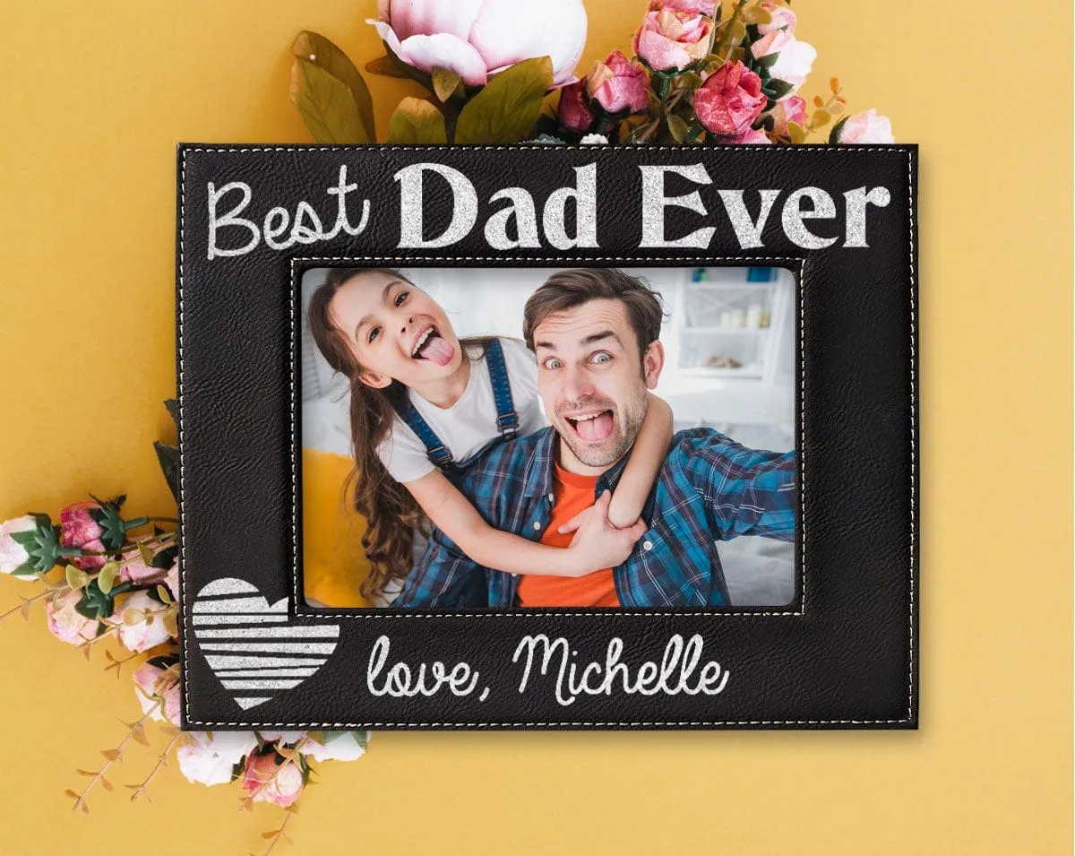 Best Dad Ever Personalized Photo Frame Father Grandpa Papa Pop Fathers Day Birthday Baby Shower New Daddy from Son Daughter Picture Gifts