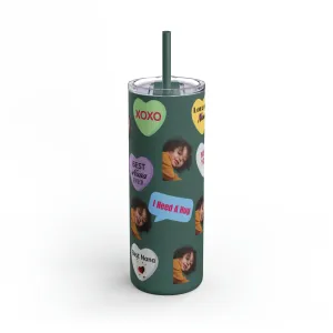 Best Nana Photo Valentine Tumbler, Valentine's Day gift, Tumblers, Auntie gift, Sister gift, Gift for her, Skinny Matte Tumbler, 20oz