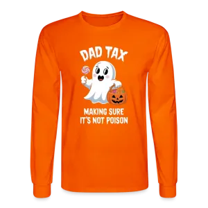 Dad Tax (Halloween) Long Sleeve T-Shirt