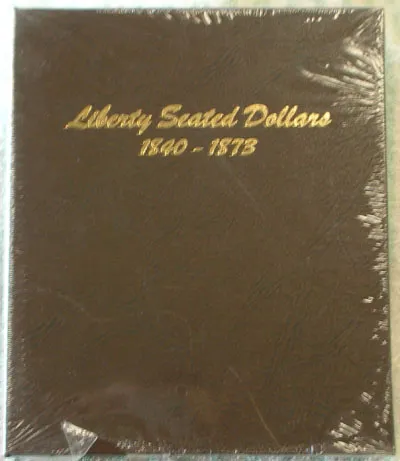 Dansco Album #6171 for Liberty Seated Dollars 1840-1873