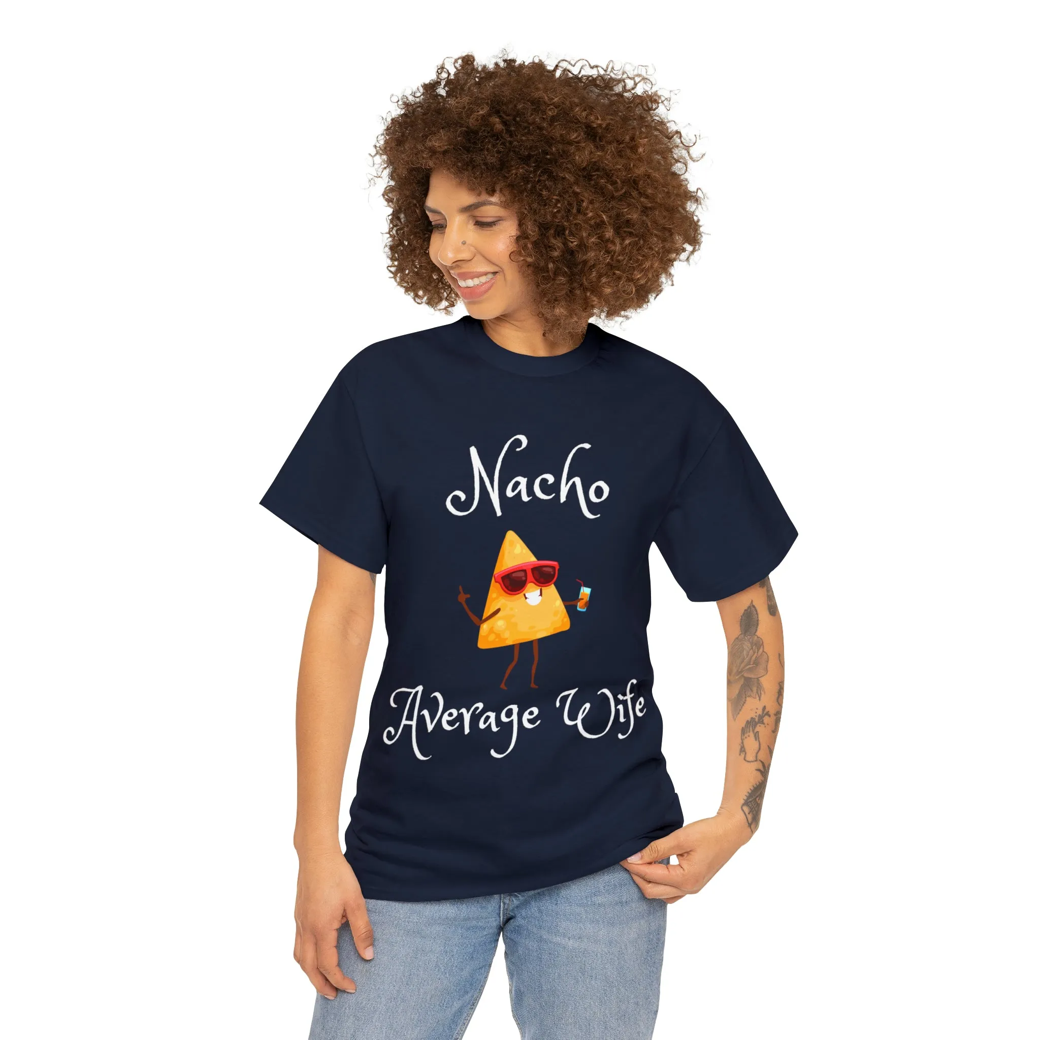 Funny T-Shirts | Nacho Average Wife |