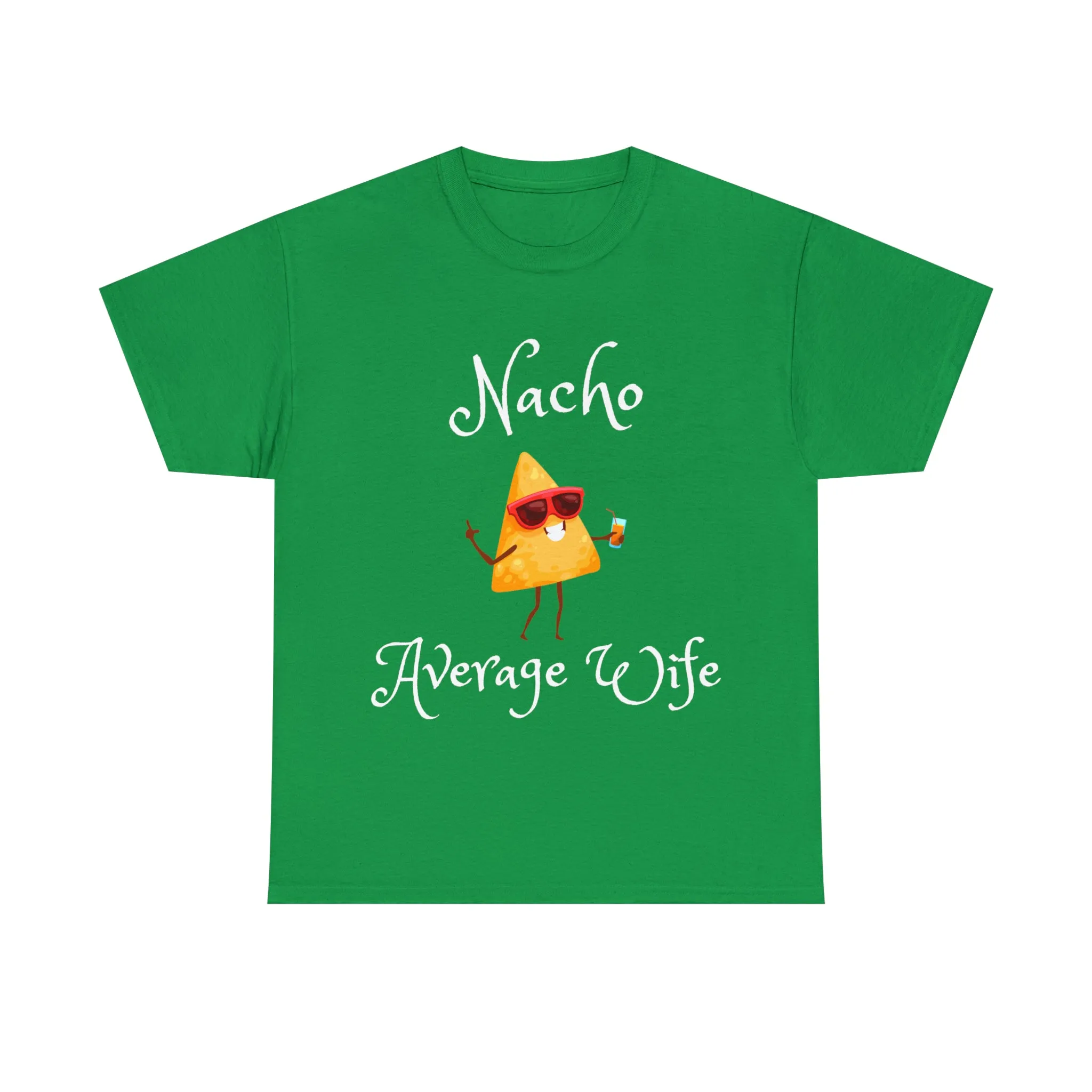 Funny T-Shirts | Nacho Average Wife |