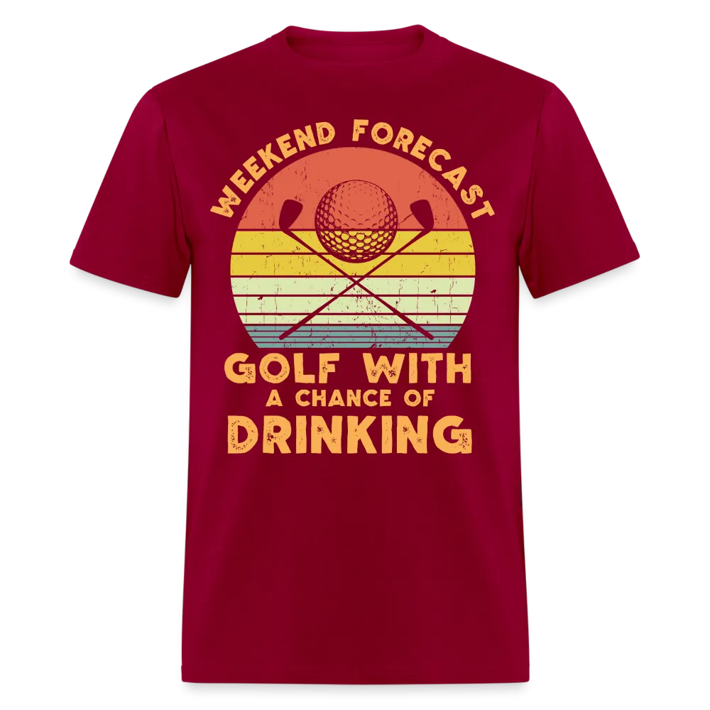 Golf With A Chance Of Drinking T-Shirt (Golf Humor Tee)