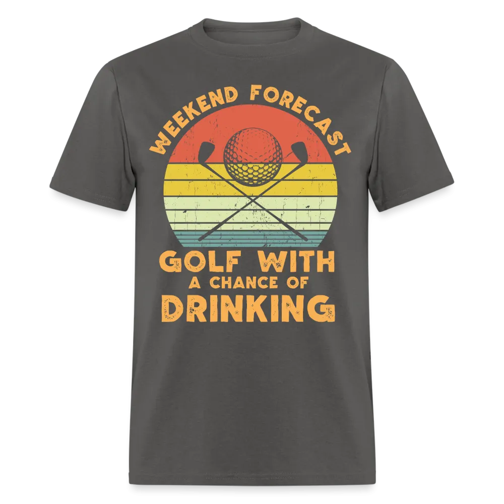 Golf With A Chance Of Drinking T-Shirt (Golf Humor Tee)
