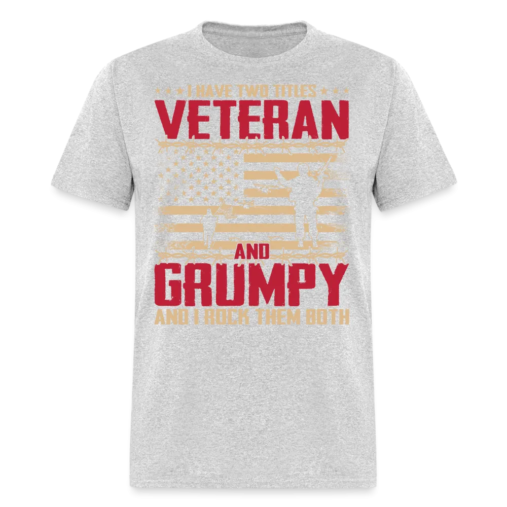 Grumpy Veteran T-Shirt