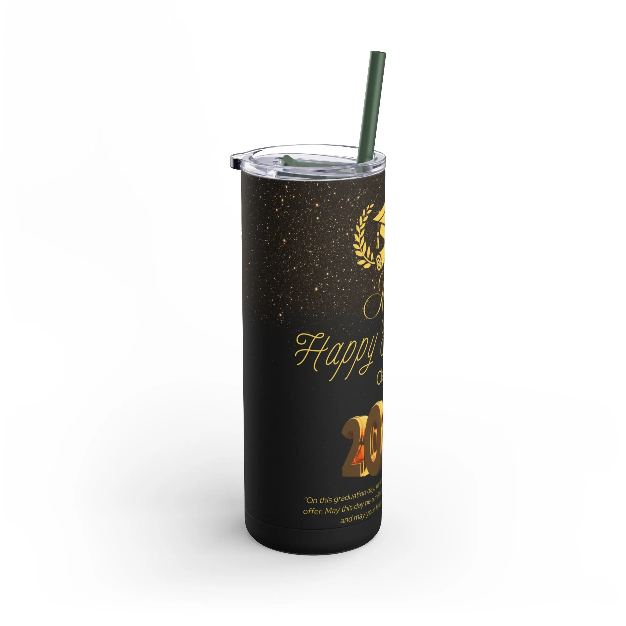 Personalized Graduate Tumbler, Tumblers, graduation gift, Gift for her, Gift for him, custom name, Skinny Matte Tumbler, 20oz