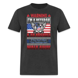 Warning I'm A Veteran T-Shirt