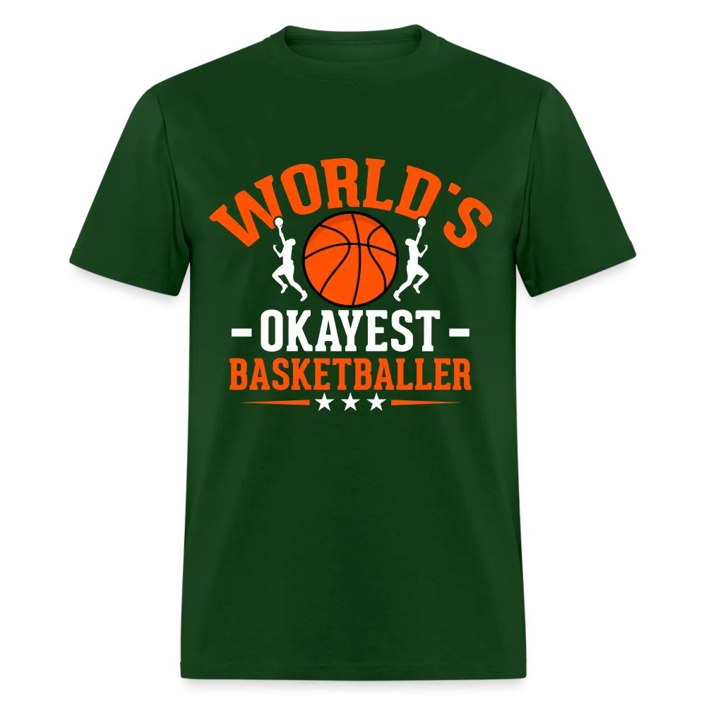 World's Okayest Basketball Player T-Shirt
